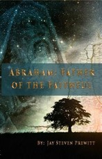 Abraham: Father of the Faithful