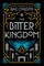 The Bitter Kingdom