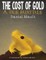 The Cost of Gold