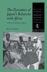 The Dynamics of Japan's Relations with Africa