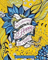 Be Happy: Adult Coloring Book