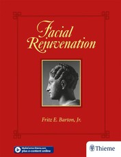 Barton, F: Facial Rejuvenation
