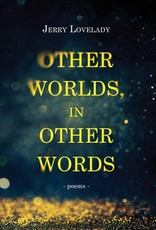 Other Worlds, In Other Words
