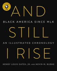 Gates, H: And Still I Rise