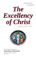The Excellency of Christ