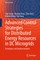 Advanced Control Strategies for Distributed Energy Resources in DC Microgrids
