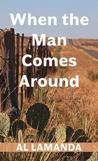 When the Man Comes Around