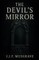 The devils mirror