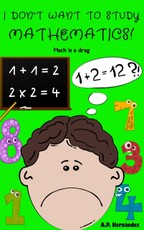 Hernandez, A: I don't want to study mathematics!