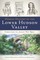 Hidden History of the Lower Hudson Valley
