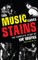 This Music Leaves Stains