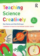 Davies, D: Teaching Science Creatively