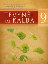 Tėvynė – tai kalba. Lietuvių kalbos vadovėlis 9 klasei. Antroji knyga