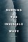 Surfing the Invisible Wave