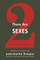 There Are Two Sexes