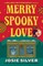 Merry Spooky Love