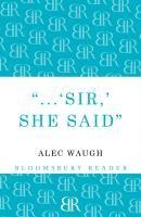Sir!' She Said