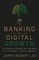 Banking on Digital Growth
