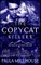 The Copycat Killers