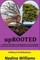 upROOTED