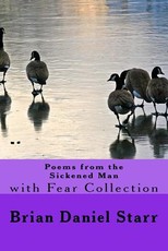 Poems from the Sickened Man
