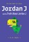 Jordan J and the Truth about Jordan J