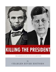 Killing The President