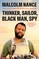 Thinker, Sailor, Black Man, Spy