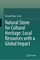 Natural Stone for Cultural Heritage: Local Resources with a Global Impact