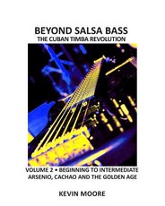 Beyond Salsa Bass