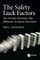 The Safety Luck Factors
