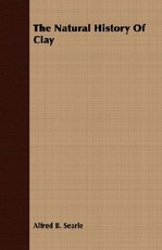 The Natural History Of Clay