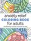 Anxiety Relief Coloring Book for Adults