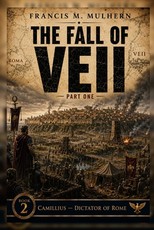 Dictator of Rome - Camillus (Book 2)