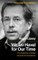 Vaclav Havel for Our Time