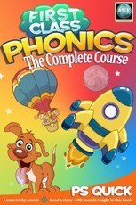 First Class Phonics - The Complete Course
