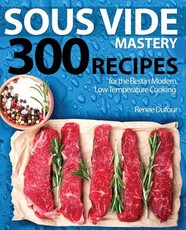 Sous Vide Mastery