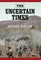 Uncertain Times