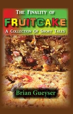 The Finality of Fruitcake