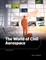 The World of Civil Aerospace