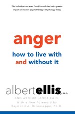 Anger: How to Live with and without It
