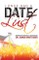 I Once Had a Date Named Lust