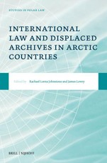 International Law and Displaced Archives in Arctic Countries