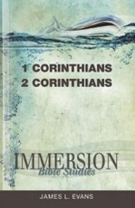 Immersion Bible Studies: 1 & 2 Corinthians