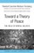 TowardaTheory of Peace