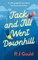 Jack and Jill went downhill