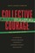 Collective Courage