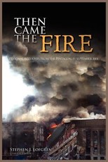Then Came the Fire