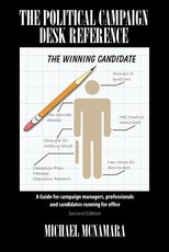 The Political Campaign Desk Reference