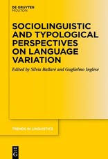 Sociolinguistics and Typological Perspectives on Language Variation